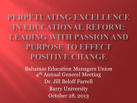 Bahamas Education Managers Union 4th Annual General Meeting