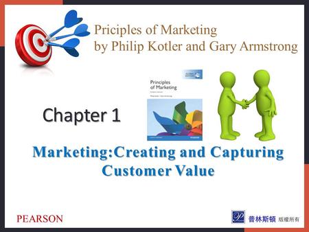 Marketing:Creating and Capturing Customer Value
