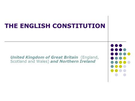THE ENGLISH CONSTITUTION