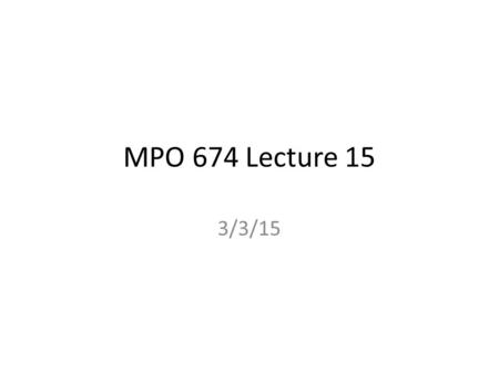 MPO 674 Lecture 15 3/3/15. Bayesian update Jeff Anderson’s Tutorial A | C = Prior based on previous information C A | BC = Posterior based on previous.