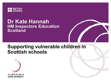 Dr Kate Hannah HM Inspectors Education Scotland
