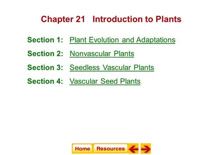 Chapter 21 Introduction to Plants