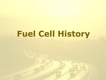 Fuel Cell History.