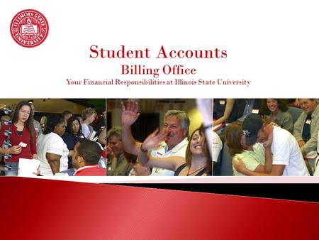 Your Financial Responsibilities at Illinois State University
