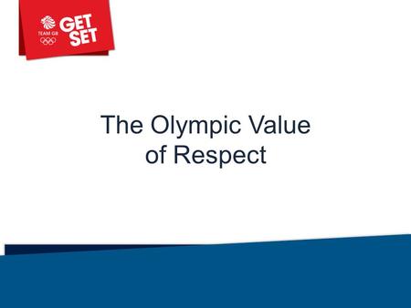 The Olympic Value of Respect Library: Assemblies.