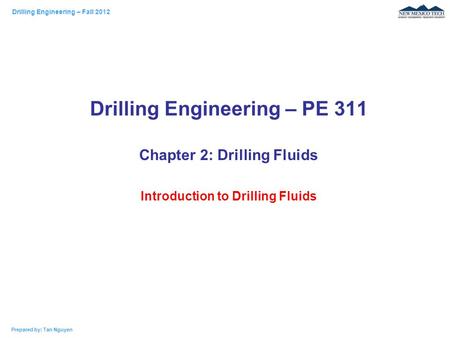 Drilling Engineering – PE 311