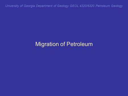 Migration of Petroleum
