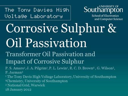 Corrosive Sulphur & Oil Passivation