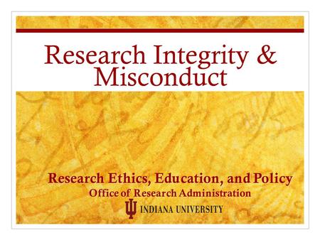 Research Integrity & Misconduct