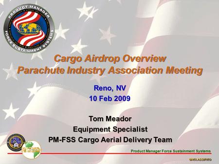 Cargo Airdrop Overview Parachute Industry Association Meeting