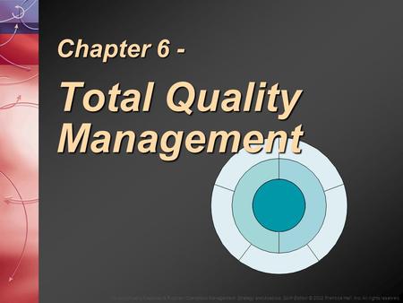 Chapter 6 - Total Quality Management