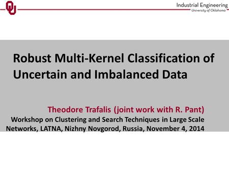 Robust Multi-Kernel Classification of Uncertain and Imbalanced Data