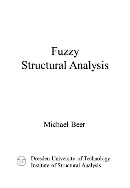 Fuzzy Structural Analysis Michael Beer
