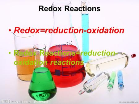 Redox=reduction-oxidation
