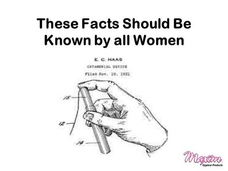 These Facts Should Be Known by all Women. What is a Tampon? Absorbent Core Cotton/Rayon/Viscose Fluff Withdrawal Cord Cotton/Polyester String Sewed to.