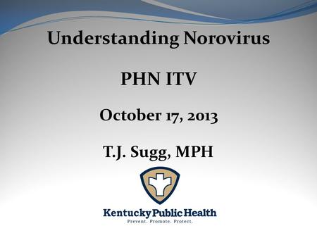 Understanding Norovirus