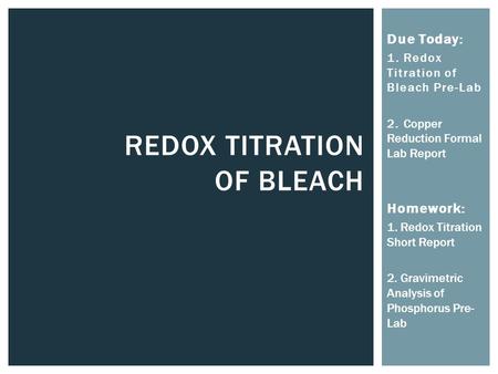 Redox Titration OF bleach