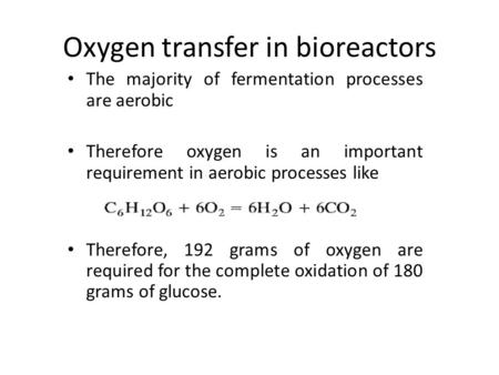 Oxygen transfer in bioreactors