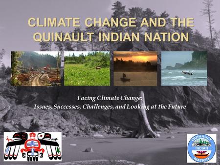 Facing Climate Change: Issues, Successes, Challenges, and Looking at the Future.