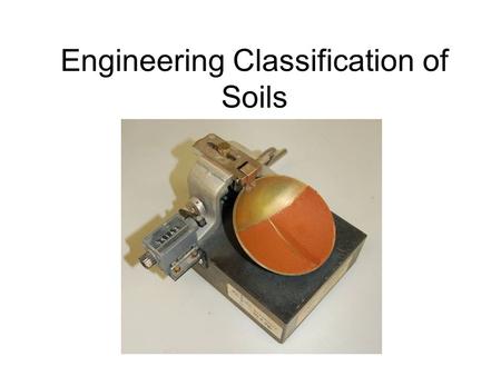 Engineering Classification of Soils