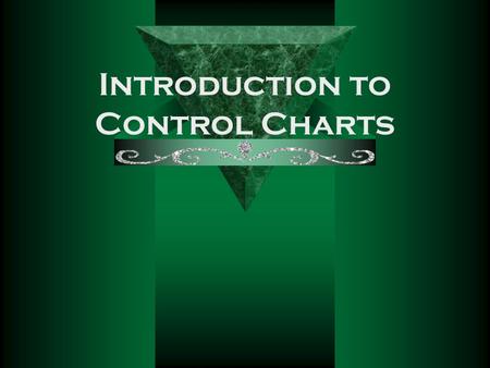 Introduction to Control Charts.