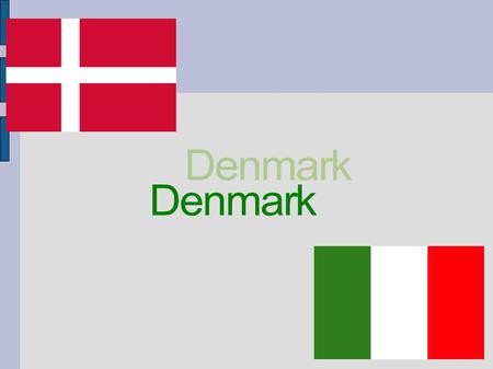 The Kingdom of Denmark is the smallest and the most southern country of the Scandinavian countries. It borders with Germany in the south and is to the.