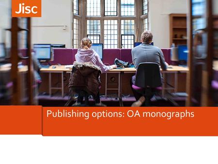 Publishing options: OA monographs. OA monographs and Jisc initiatives OAPEN-UK » Researcher survey insights » Researcher guide » Matched pairs pilot National.