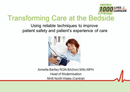 Transforming Care at the Bedside
