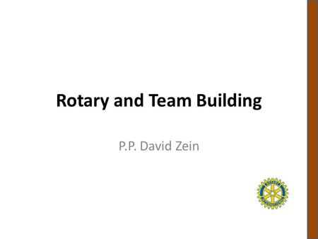 Rotary and Team Building