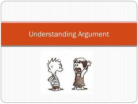 Understanding Argument