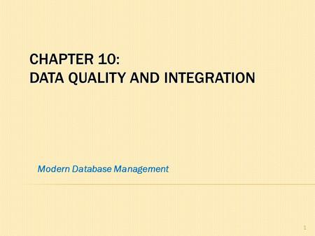 Chapter 10: data Quality and Integration