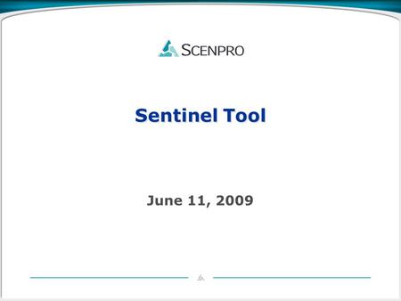 Sentinel Tool June 11, 2009. Sentinel Tool Overview Architecture Implementation Dependencies Futures 2.