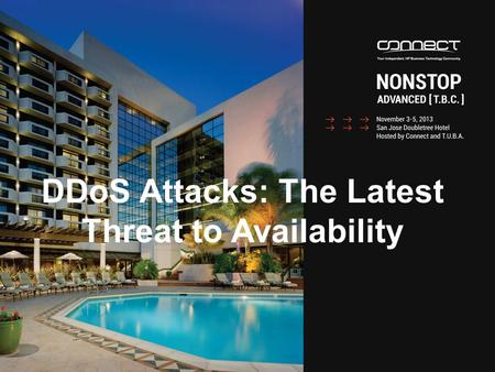 DDoS Attacks: The Latest Threat to Availability. © Sombers Associates, Inc. 2013 2 The Anatomy of a DDoS Attack.