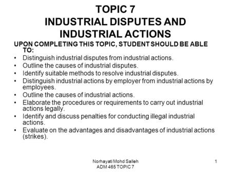 TOPIC 7 INDUSTRIAL DISPUTES AND INDUSTRIAL ACTIONS