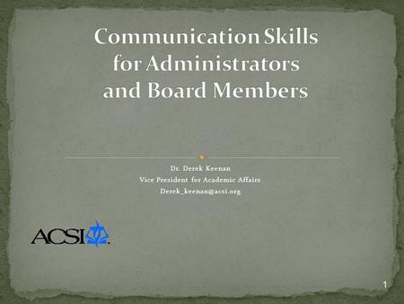 Communication Skills for Administrators and Board Members