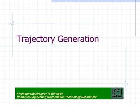 Trajectory Generation