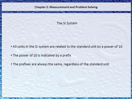 Chapter 2: Measurement and Problem Solving