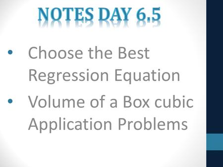 Choose the Best Regression Equation
