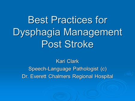 Best Practices for Dysphagia Management Post Stroke