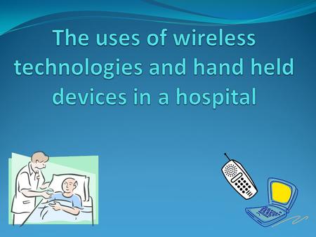 WIFI WIFI (wireless-fidelity) is used in hospitals to connect multiple computers and tablets to the same network so that doctors can access their patients.