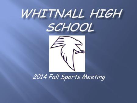 2014 Fall Sports Meeting. Mr. Scott Bruening, Athletic/Activities Director Phone # 414-525-8505 Mrs. Peggy Ksobiech, Activities.