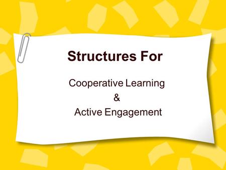 Cooperative Learning & Active Engagement