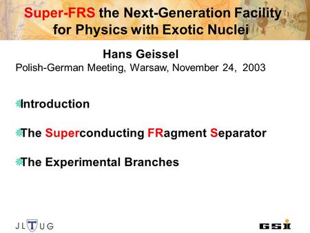 Super-FRS the Next-Generation Facility for Physics with Exotic Nuclei