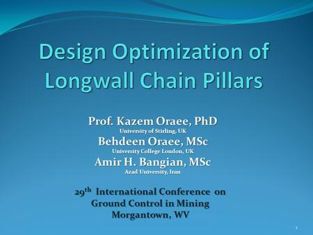 Design Optimization of Longwall Chain Pillars