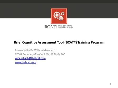 Brief Cognitive Assessment Tool (BCAT®) Training Program