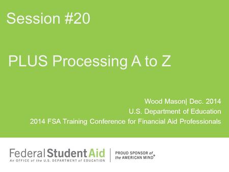 Session #20 PLUS Processing A to Z