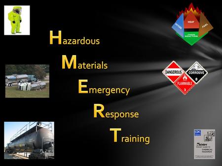 Hazardous Materials Emergency Response Training.