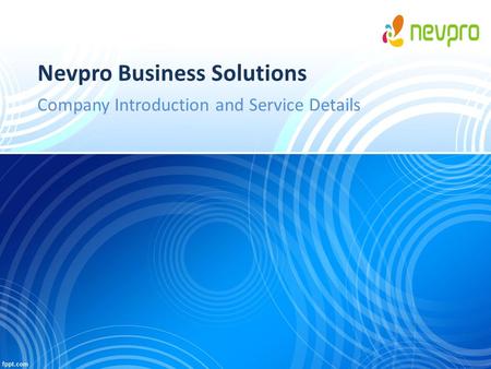Nevpro Business Solutions Company Introduction and Service Details.