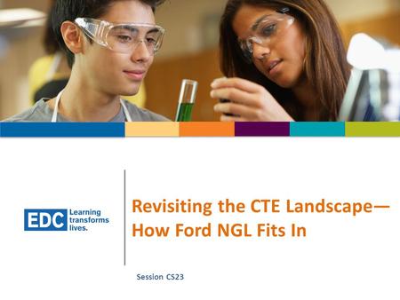 Revisiting the CTE Landscape— How Ford NGL Fits In Session CS23.