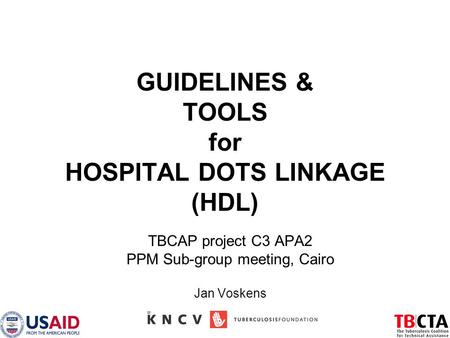 GUIDELINES & TOOLS for HOSPITAL DOTS LINKAGE (HDL)